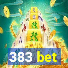 383 bet